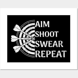 Aim Shoot Swear Repeat Funny Darts Player Posters and Art